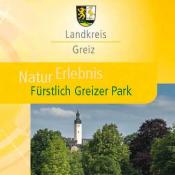 Ausschnitt aus dem NaturErlebnis-Flyer (Vorderseite) des Landkreises Greiz &copy;. Zum Download s.a. Webseite der Greizer Parkfreunde unten.